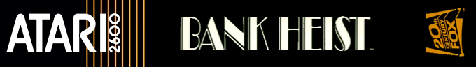 Bank Heist logo for Atari 2600